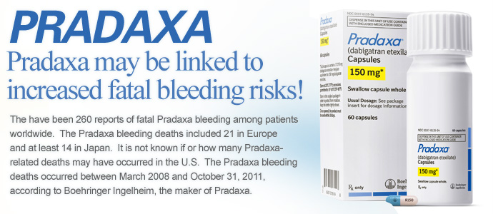 Pradaxa death - Pradaxa internal bleeding - Pradaxa Attorney